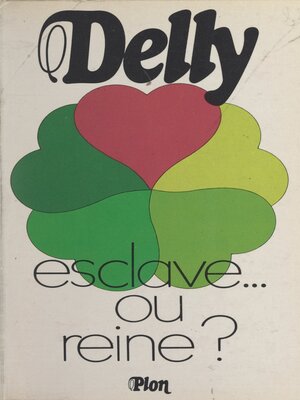 cover image of Esclave... ou reine ?